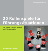 20 Rollenspiele fr Fhrungssituationen