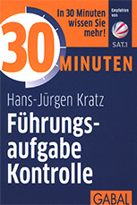 30 Minuten Führungsaufgabe Kontrolle