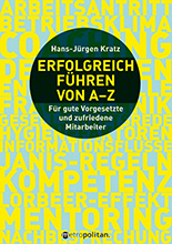 Erfolgreich führen von A bis Z