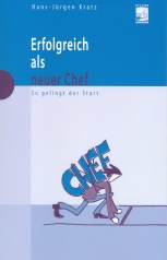 Erfolgreich als neuer Chef