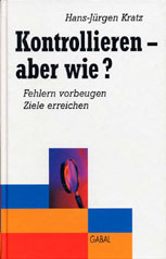 Kontrollieren – aber wie?