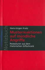 Musterreaktionen auf mündliche Angriffe