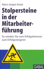 Stolpersteine in der Mitarbeiterführung